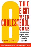 The 8 Week Cholesterol Cure