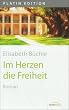 Im Herzen die Freiheit
