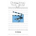 Directing the Film: Film Directors on Their Art