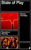 The State of Play: Law, Games, and Virtual Worlds (Ex Machina: Law, Technology, and Society)
