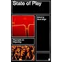 State of Play: No.1 (Playwrights on Playwriting)