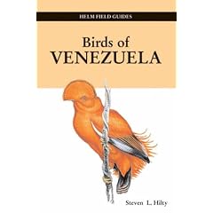 Birds of Venezuela (Helm Field Guides)