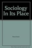 Sociology in its place, and other essays