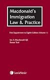 Immigration law and practice in the United Kingdom. First supplement to the eighth edition, volume 1