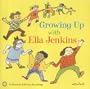 Growing Up With Ella Jenkins