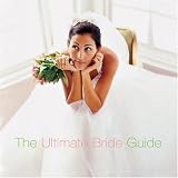 The Ultimate Bride Guide