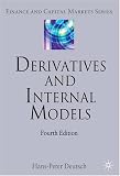 Review Palgrave Macmillan  / Derivatives and Internal Models 4 (Finance and Capital Markets)