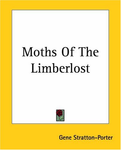 Moths of the Limberlost