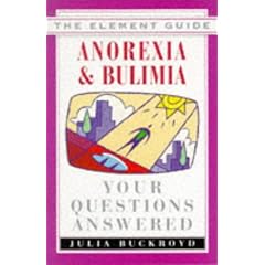 Anorexia & Bulimia: Your Questions Answered (Element Guide Series)