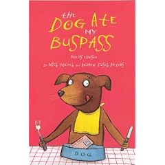 The Dog Ate My Bus Pass (Pick a Poem)