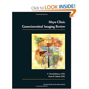 Click here to buy Mayo Clinic Gastrointestinal Imaging Review by C. Daniel Johnson and Grant D. Schmit.