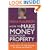 How to Make Money from Your Property: Add Pounds to the Value of Your Property