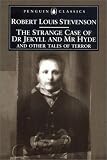" The Strange Case of Dr Jekyll and Mr Hyde " and Other Stories (Penguin Classics)