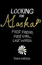 Looking for Alaska
