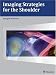 Book Imaging Strategies for the Shoulder