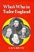 Book Who's Who in Tudor England (Who's Who in British History)