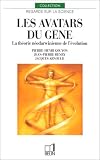 Les avatars du gene