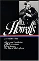 William Dean Howells : Novels 1875-1886: A Foregone Conclusion, A Modern Instance, Indian Summer, The Rise of Silas Lapham (Library of America)