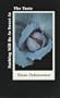 Nothing Will Be As Sweet As the Taste: Selected Poems 1974-1994