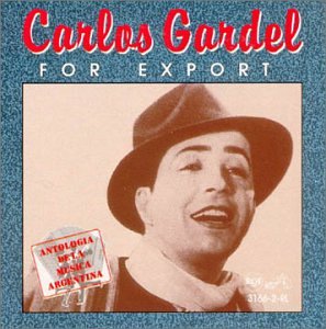 Carlos Gardel - For Export - Zortam Music