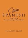 Classic Spanish Cooking