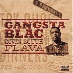 Gangsta Blac - Down South Flava Cover Download
