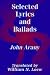 Selected Lyrics and Ballads