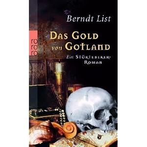 Das Gold von Gotland: Ein Störtebeker-Roman [Taschenbuch]