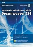 Adobe Dreamweaver CS4 - Dynamische Webseiten mit CSS, JavaScript, PHP, MySQL, AJAX