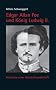 Edgar Allan Poe und K�nig Ludwig II: Anatomie einer Geistesfreundschaft