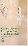 Le rapporteur et autres r�cits