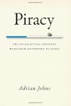 Piracy: The Intellectual Property War...