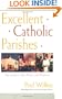 Excellent Catholic Parishes: The Guide to Best Places and Practices