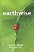 Earthwise: A Guide to Hopeful Creation Care