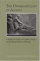 The Oneirocriticon of Achmet: A Medieval Greek and Arabic Treatise on the Interpretation of Dreams