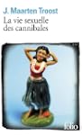 VIE SEXUELLE DES CANNIBALES (LA)
