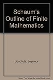 Schaum's outline of theory and problems of finite mathematics