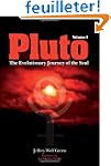 Pluto: The Evolutionary Journey of th...