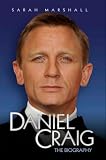 Daniel Craig: The Biography
