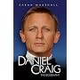 Daniel Craig: The Biography