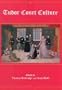 Tudor Court Culture (The Apple-Zimmerman Series in Early Modern Culture)