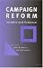 Campaign Reform: Insights and Evidence