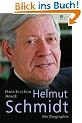 Helmut Schmidt: Die Biographie