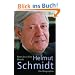 Helmut Schmidt: Die Biographie