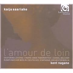Saariaho: L'Amour De Loin (Deutsches Symphonie-Orchester Berlin/Nagano) GRAMMY AWARD WINNER 2011