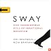 Sway: The Irresistible Pull of Irrational Behavior (Unabridged)