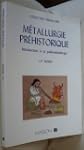 M�tallurgie pr�historique - introduct...