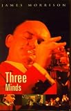 Three Minds/Re