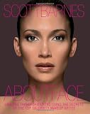 About Face: Amazing Transformations Using the Secrets of the Top Celebrity Makeup Artist