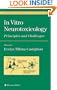 In Vitro Neurotoxicology: Principles and Challenges (Methods in Pharmacology and Toxicology)
